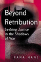 Book cover of: Beyond Retribution. By: Rama Mani