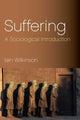 Book cover of: Suffering. By: Iain Wilkinson