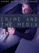 Book cover of: Crime, Culture and the Media. By: Eamonn Carrabine
