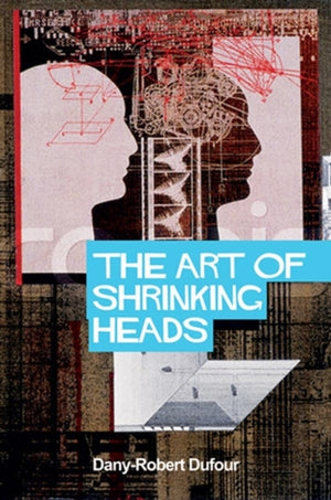 Art of Shrinking Heads