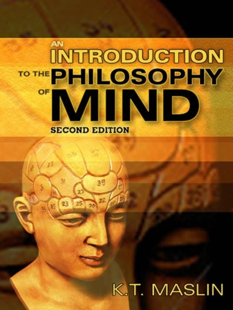 Book cover of: Introduction to the Philosophy of Mind. By: K. T. Maslin