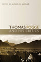 Book cover of: Thomas Pogge and his Critics. By: Alison M. Jaggar