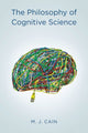 Book cover of: Philosophy of Cognitive Science. By: Mark J. Cain