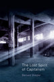 Book cover of: Lost Spirit of Capitalism
