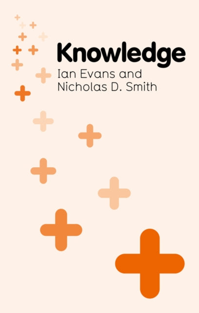 Book cover of: Knowledge. By: Ian Evans