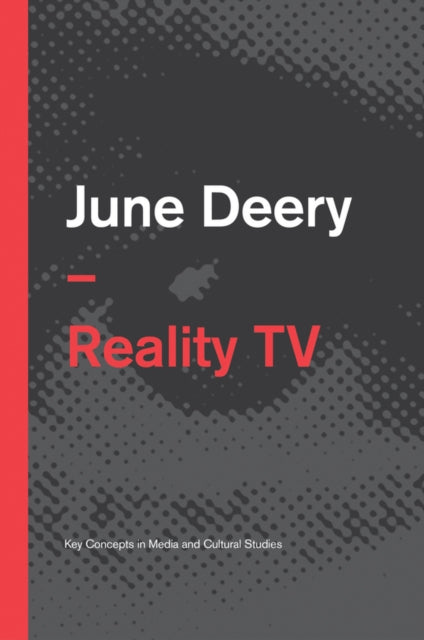 Book cover of: Reality TV. By: June Deery