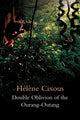 Book cover of: Double Oblivion of the Ourang-Outang