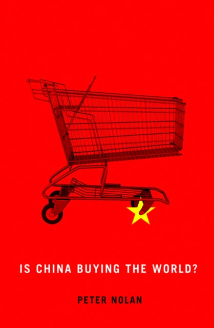 Book cover of: Is China Buying the World?