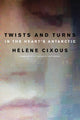 Book cover of: Twists and Turns in the Heart's Antarctic