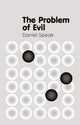 Book cover of: Problem of Evil. By: Daniel Speak