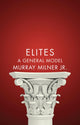 Book cover of: Elites. By: Murray Milner