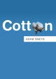 Book cover of: Cotton. By: Adam Sneyd