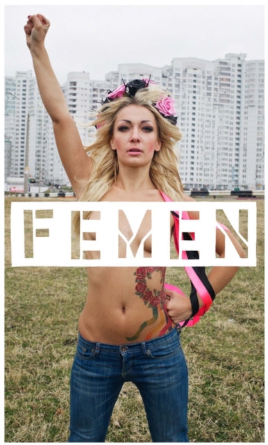Book cover of: Femen. By: Femen