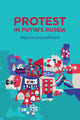 Book cover of: Protest in Putin's Russia. By: Mischa Gabowitsch