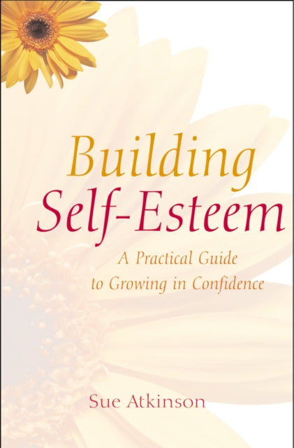Book cover of: Building Self-Esteem. By: Sue Atkinson