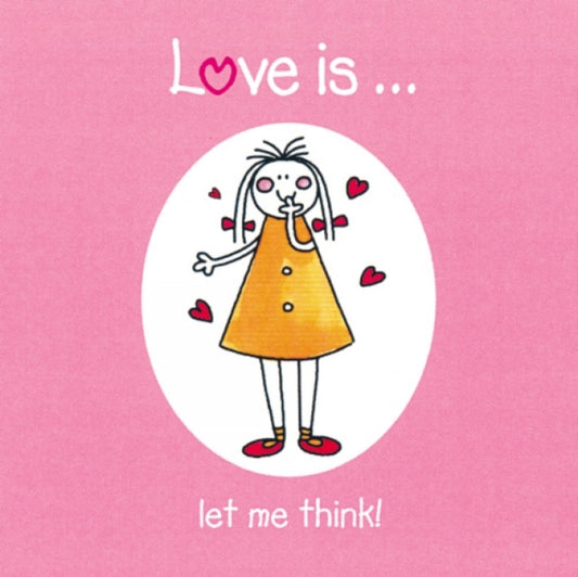 Book cover of: Love is...