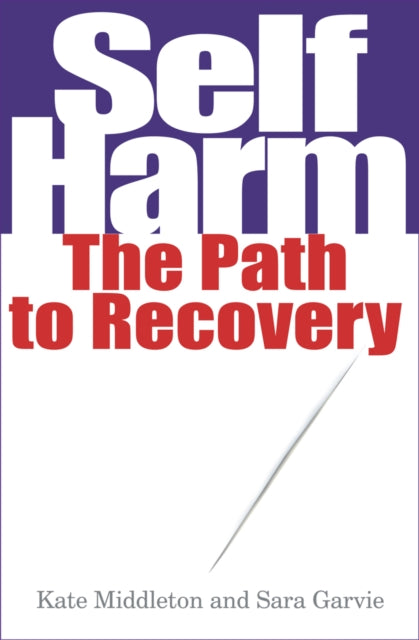 Book cover of: Self Harm. By: Sarah Garvie