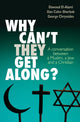 Book cover of: Why can't they get along?