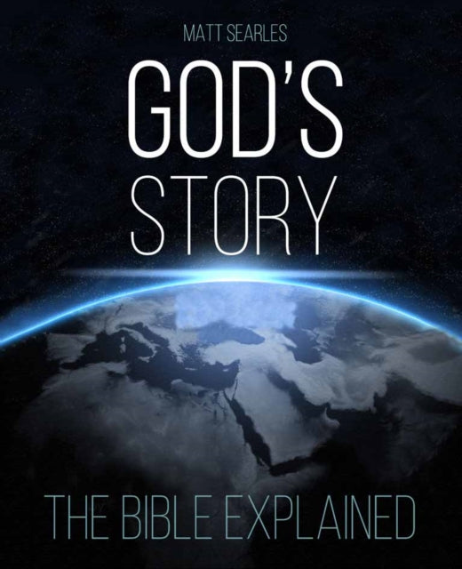 Book cover of: God's Story. By: Matt Searles