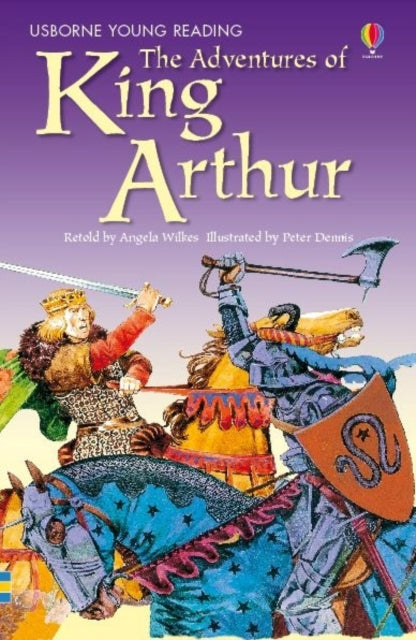 Adventures of King Arthur 9780746080566 Angela Wilkes