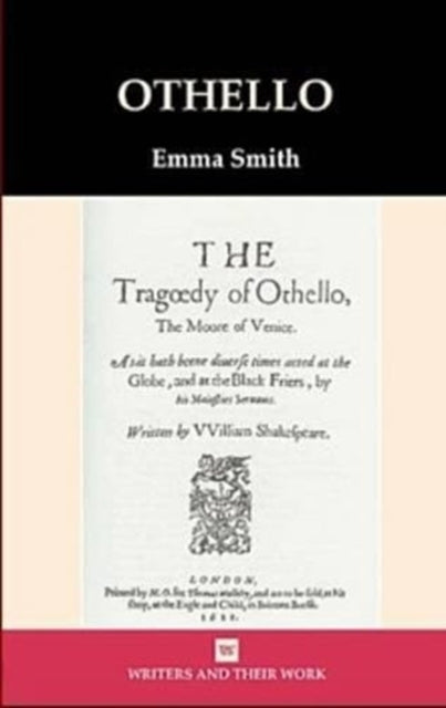 Book cover of: Othello. By: Emma Smith