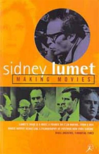 Book cover of: Making Movies. By: Sidney Lumet