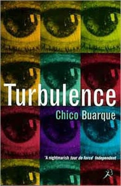 Book cover of: Turbulence. By: Chico Buarque