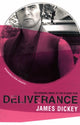 Book cover of: Deliverance. By: JAMES DICKEY
