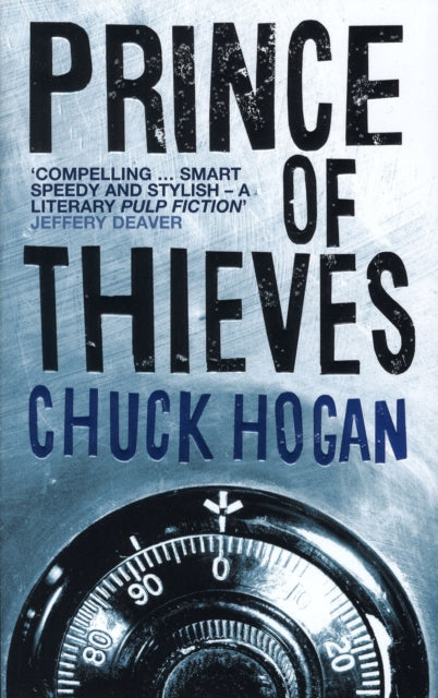 Book cover of: Prince of Thieves. By: Chuck Hogan
