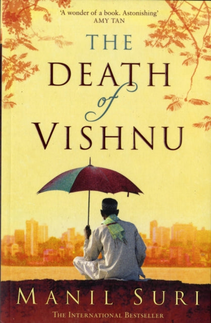 Book cover of: Death of Vishnu. By: Manil Suri