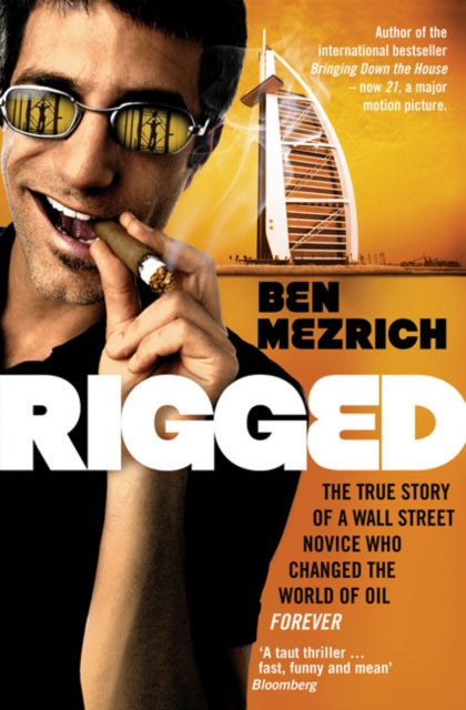 Book cover of: Rigged. By: Ben Mezrich