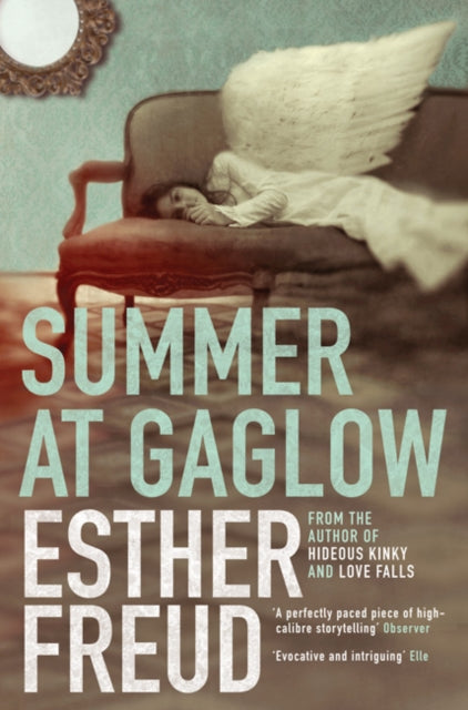 Book cover of: Summer at Gaglow. By: Esther Freud
