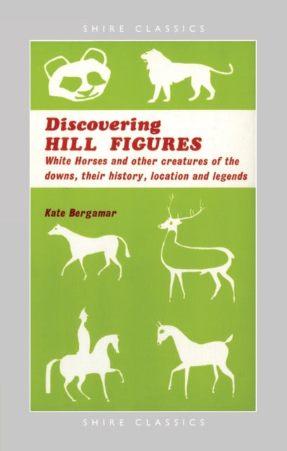 Book cover of: Discovering Hill Figures. By: Kate Bergamar
