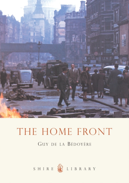 Book cover of: Home Front. By: Guy de la Bédoyère