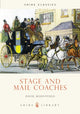 Book cover of: Stage and Mail Coaches. By: David Mountfield