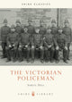 Book cover of: Victorian Policeman. By: Simon Dell