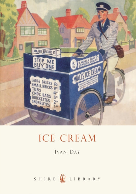 Book cover of: Ice Cream. By: Ivan Day