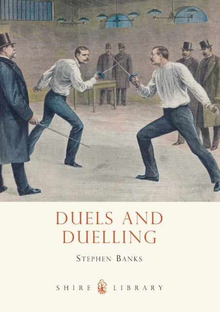 Book cover of: Duels and Duelling