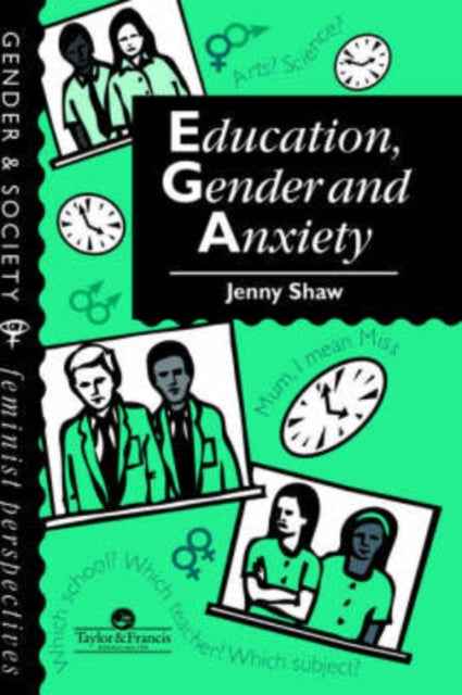 Book cover of: Education, Gender And Anxiety