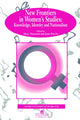 Book cover of: New Frontiers In Women's Studies. By: Mary Maynard Un