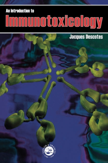 Book cover of: Introduction To Immunotoxicology