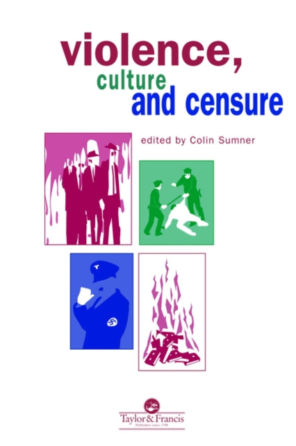 Book cover of: Violence, Culture And Censure