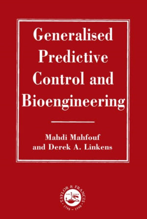 Generalized Predictive Control And Bioengineering