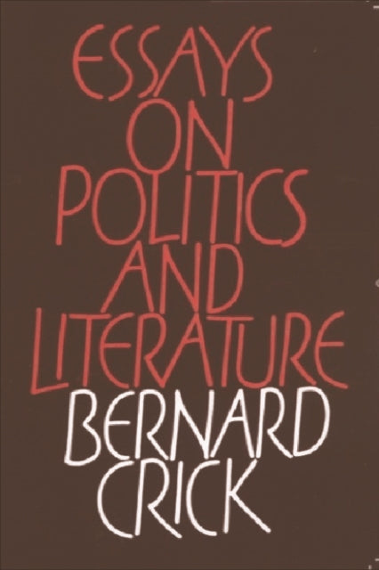 Essays on Politics and Literature