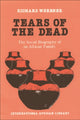 Book cover of: Tears of the Dead