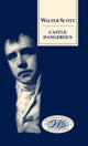 Book cover of: Castle Dangerous. By: Sir Walter Scott