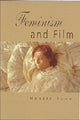 Book cover of: Feminism and Film. By: Maggie Humm
