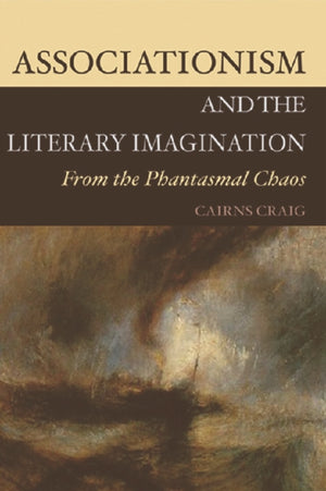 Associationism and the Literary Imagination