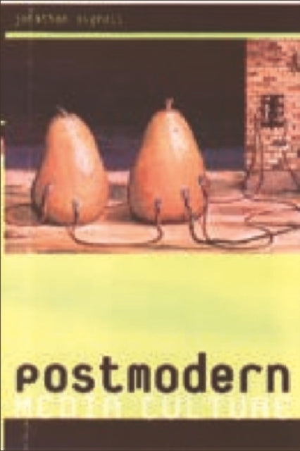 Book cover of: Postmodern Media Culture