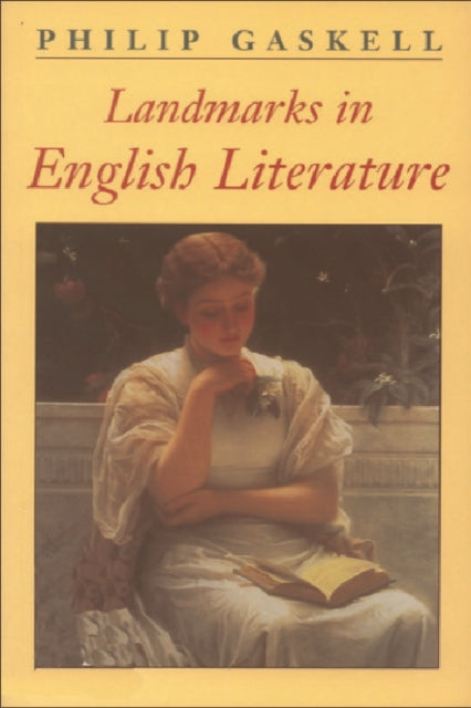 Book cover of: Landmarks in English Literature. By: Philip Gaskell